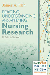 Reading Understanding And Applying Nursing Research