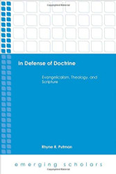 In Defense Of Doctrine