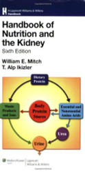 Handbook Of Nutrition And The Kidney