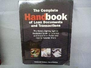 Complete Handbook Of Loan Documents And Transactions