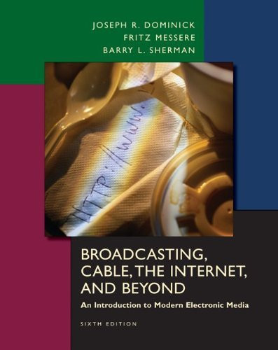 Broadcasting Cable The Internet And Beyond
