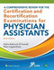 Review For The Certification Examinations for Physician Assistants