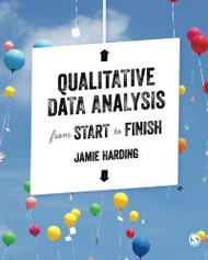 Qualitative Data Analysis From Start To Finish
