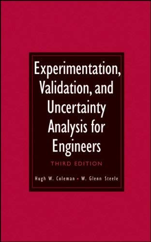 Experimentation Validation And Uncertainty Analysis For Engineers