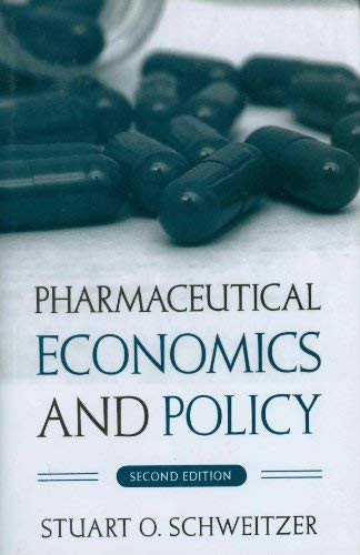 Pharmaceutical Economics And Policy