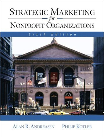 Strategic Marketing For Nonprofit Organizations