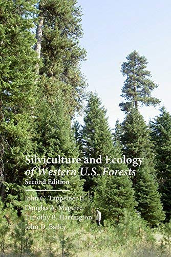 Silviculture And Ecology Of Western U.S Forests