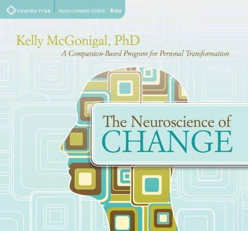 Neuroscience Of Change