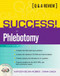 Success! In Phlebotomy