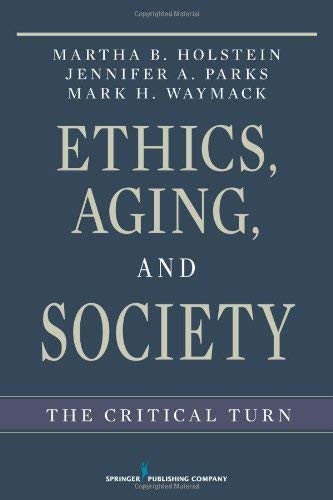 Ethics Aging And Society