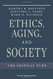 Ethics Aging And Society