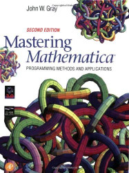 Mastering Mathematica