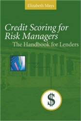 Credit Scoring For Risk Managers