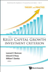 Kelly Capital Growth Investment Criterion