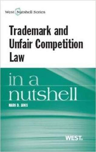 Trademark And Unfair Competition In A Nutshell