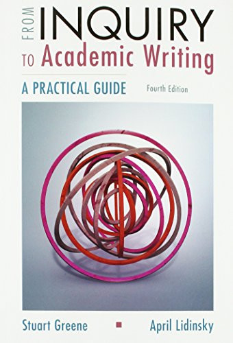 From Inquiry To Academic Writing A Practical Guide