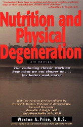 Nutrition And Physical Degeneration