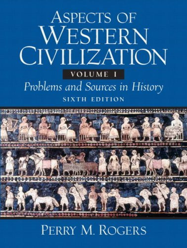 Aspects Of Western Civilization Volume 1