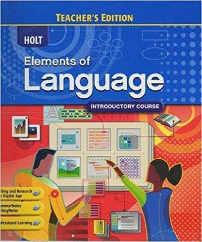 Elements Of Language Introductory Course Grade 6 Teacher's Edition