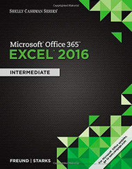 Shelly Cashman Microsoft Office 365 and Excel 2016
