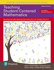 Teaching Student-Centered Mathematics Grades Volume 1