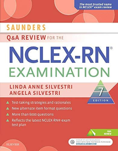 Saunders Q & A Review For The Nclex-Rn Examination