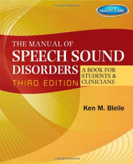 Manual of Articulation and Phonological Disorders