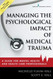 Managing the Psychological Impact of Medical Trauma