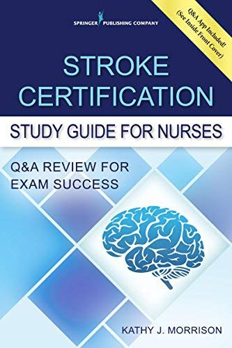 Stroke Certification Study Guide For Nurses