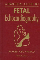 Practical Guide to Fetal Echocardiography