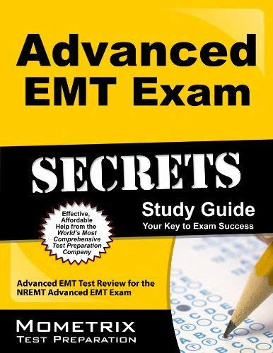 Advanced Emt Exam Secrets Study Guide