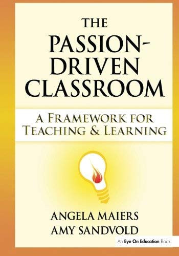Passion-Driven Classroom