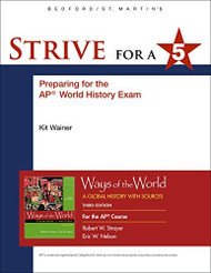 Strive for a 5 for Ways of the World for AP*