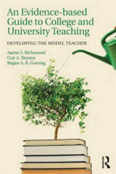 Evidence-based Guide to College and University Teaching