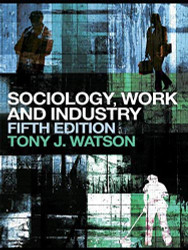 Sociology Work And Organisation