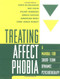 Treating Affect Phobia