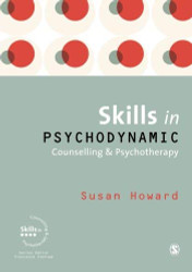 Skills In Psychodynamic Counselling And Psychotherapy