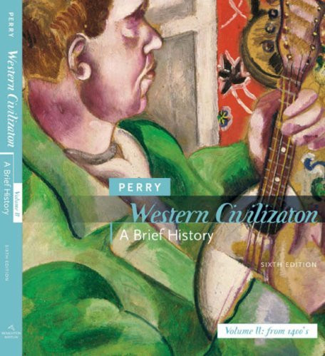 Perry Western Civilization Brief Volume 2