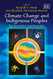 Climate Change And Indigenous Peoples