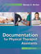 Documentation for the Physical Therapist Assistant