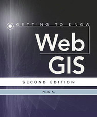 Getting to Know Web GIS