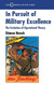 In Pursuit Of Military Excellence