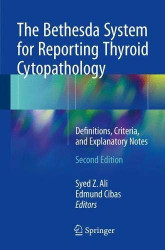 Bethesda System For Reporting Thyroid Cytopathology