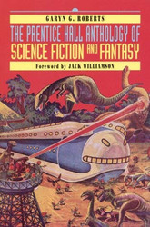 Prentice Hall Anthology Of Science Fiction And Fantasy