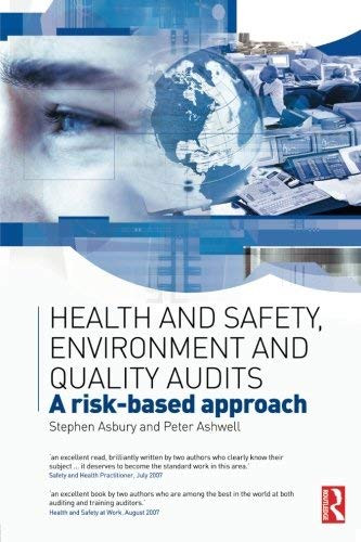Health and Safety Environment and Quality Audits