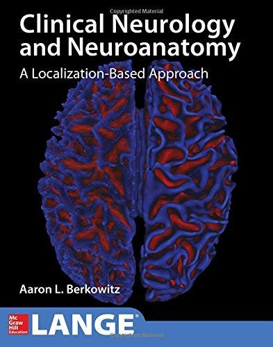 Lange Clinical Neurology and Neuroanatomy