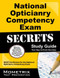 National Opticianry Competency Exam Secrets Study Guide