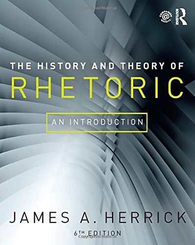 History and Theory of Rhetoric