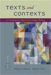 Texts And Contexts A Contemporary Approach To College Writing