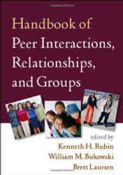 Handbook Of Peer Interactions Relationships And Groups